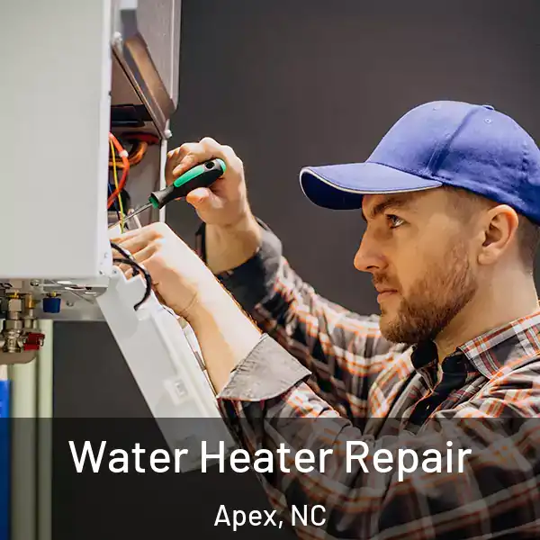  Water Heater Repair Apex, NC